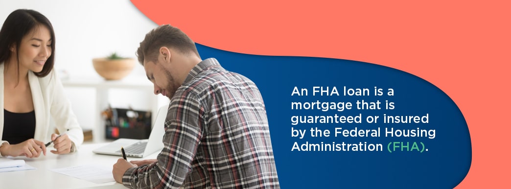 What Is an FHA Loan